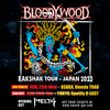 【イベント情報・当日券・6/28-29】BLOODYWOOD " RAKSHAK " TOUR - JAPAN 2023 (2023.06.28公開)