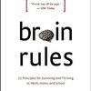 "Brain Rules" 『ブレイン・ルール 健康な脳が最強の資産である』- 洋書39冊目