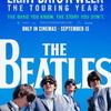 ザ・ビートルズ EIGHT DAYS A WEEK The Touring Years