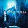 Aztec Camera／Dreamland