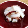 本日の朝食惣菜はタコ頭のお刺身＜おうちごはん＞