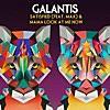 Galantis - Satisfied feat. MAX