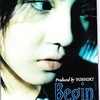 Begin/北野井子