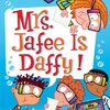 校長がいない4日間で学校崩壊！？副校長の“研究教育”が暴走する一冊　My Weird School Daze #6『Mrs. Jafee Is Daffy!』のご紹介