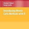 Introducing Monte Carlo Methods with R