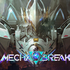 エクバ勢にメカブレイクを伝えたい【Mecha BREAK】