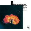 Beyond the Blue Horizon / George Benson (1971)｜ジョージ・ベンソンがロン・カーターとジャック・ディジョネットを迎えた70年代前半の代表作 
