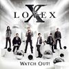 Lovex - Watch Out!