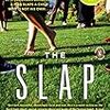 Christos Tsiolkas の “The Slap”（１）