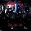 Mötley Crüe - Girls, Girls, Girls