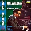 Mal Waldron / LEFT ALONE【ジャズのススメ 55】