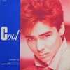 ◆和モノAtoZ 掲載/12◆郷ひろみ「Cool(Long Version)」CBS/Sony 12AH 1921/作曲：大江千里/編曲：大村雅朗/DJ吉沢dynamitejp