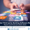 Third-party Banking Software Market Overview 2020, Demand by Regions, Share and Forecast to 2025