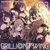 「THE IDOLM@STER SHINY COLORS BRILLI@NT WING０３」