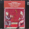 『Troubadours / Cantigas de Santa Maria』 Clemencic Consort / René Clemencic