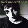 Blood/This Mortal Coil（1991）今日のTSUTAYA DISCAS日記。#349