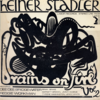 Heiner Stadler: Brains On Fire Vol. 2 (1971-73)　だからレコード屋に行かなきゃ