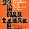 Black Leaders of the Nineteenth Century