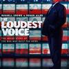 「ザ・ラウデスト・ボイス -アメリカを分断した男-」