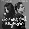 Charlie Puth ft. Selena Gomez - We Don't Talk Anymore 歌詞と和訳
