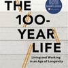 "THE 100-YEAR LIFE"（LIFE SHIFT ライフシフト）を読みました