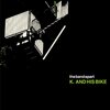 K.AND HIS BIKE / the band apart (2003 FLAC)