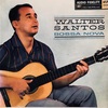 walter santos bossa nova ！
