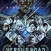 『GARO -VERSUS ROAD-』全話視聴計画