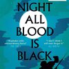 2021年　国際ブッカー賞受賞作はAt Night All Blood is Black