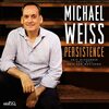 【JAZZ新譜】ニューヨークの辣腕が揃ったワンホーン・カルテット Persistence / Michael Weiss (2022)