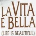 【La vita è bella　！！　】