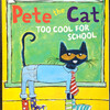 【絵本】Pete the Cat: Too Cool for School (英語)