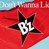 Don't Wanna Lie / B'z