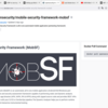 Setting up Mobile Static Code Analysis platform using Docker and MobSFをまとめてみた
