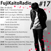 Fuji Kaito Radio #17