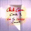 Chick Corea - Circle 1 Live in Germany Concert