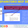 SparkToroのMCPサーバーが稼働開始：AIツールとオーディエンス調査を直接連携