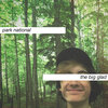 Park National / The Big Glad