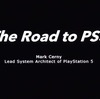 Transcribe - The Road to PS5 - Mark Cerny's a deep dive into the PlayStation 5 -