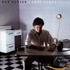 Don Henley - I Can't Stand Still：アイ・キャント・スタンド・スティル -