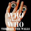  WHOMADEWHO / Through The Walls