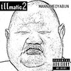 『レア盤』ラッパー饅舐親分 初のスタジオ収録アルバム「ILLMATIC2」