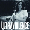  Lana Del Rey / Ultraviolence