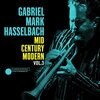 【JAZZ新譜】トランペットとオルガン、ヴィンテージな掛け合い  Mid Century Modern, Vol. 3 / Gabriel Mark Hasselbach (2022)