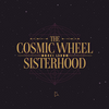 小惑星の魔女は鬼道占師――The Cosmic Wheel Sisterhood について