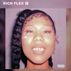 【歌詞和訳】Rich Flex：リッチ・フレックス - Drake & 21 Savage：ドレイク＆２１・サベージ