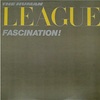 （Keep Feeling）Fascination / The Human League（ヒューマン・リーグ）｜80’s 傑作選