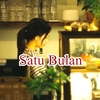 Satu Bulan サトゥ・ブラン をインドネシア語で歌ってみよう～Bernadya ベルナディア～