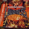 懐かしのビデオディスク（LD）パート３ ラウドネス “EUROBOUNDS”