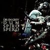  DIR EN GREY 「DUM SPIRO SPERO」